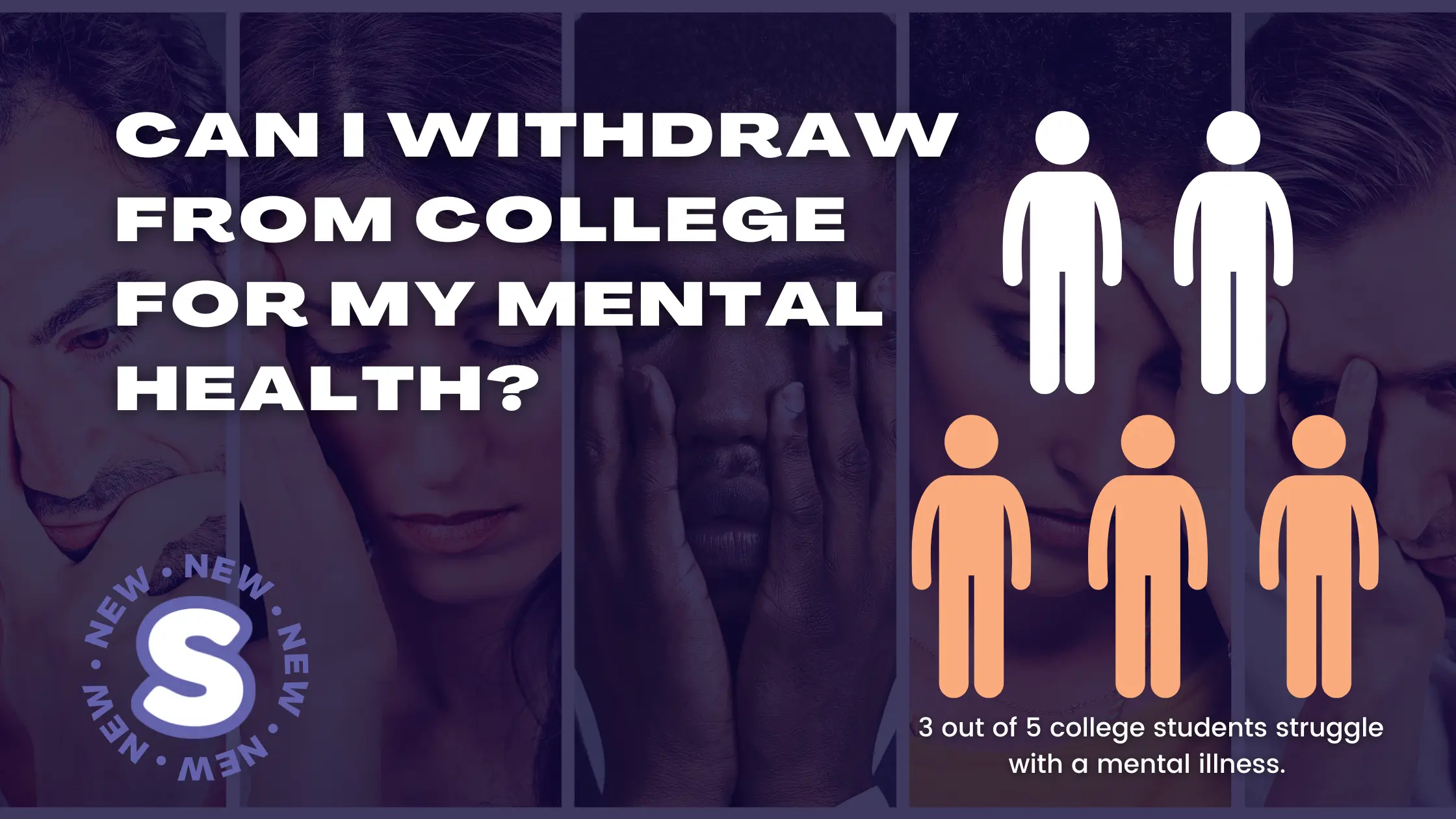 College mental health statistics. 3 out of 5 students struggle with mental illness.